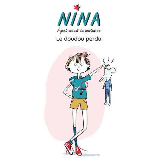NINA, Le Doudou perdu