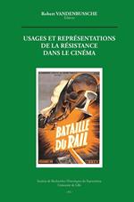 Usages et représentation de la Résistance dans le cinéma