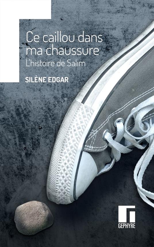 Ce caillou dans ma chaussure