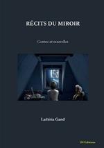 Recits du miroir