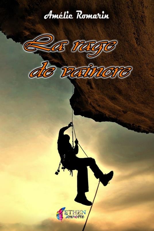 La rage de vaincre - Amélie Romarin - ebook