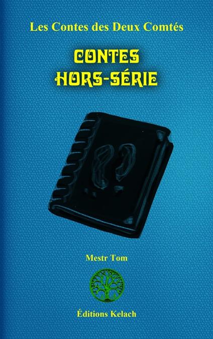 Contes Hors-Série - Mestr Tom,Nicolas le Tutour - ebook