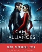 Game of Alliances Tome 1