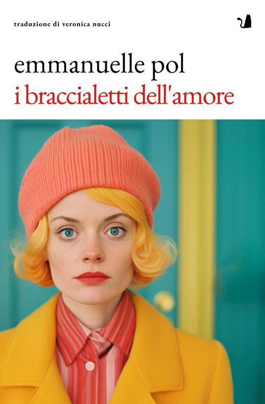 I braccialetti dell'amore - Emmanuelle Pol - copertina