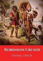 Robinson Crusoe: A novel by Daniel Defoe published in 1719
