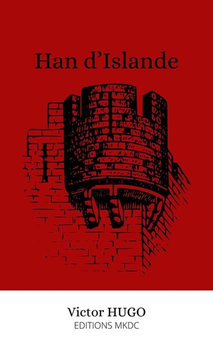 Han d’Islande - Victor Hugo - ebook