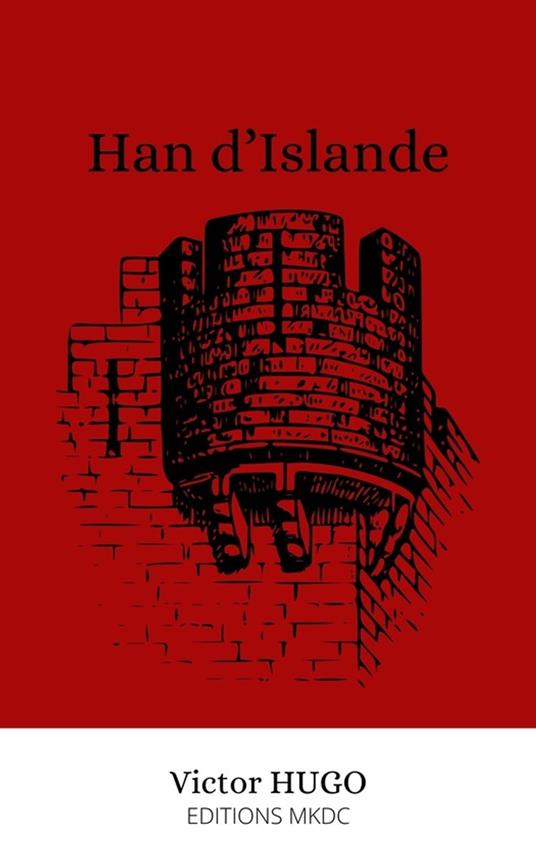 Han d’Islande - Victor Hugo - ebook