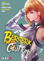 Berserk of Gluttony T07 - Manga