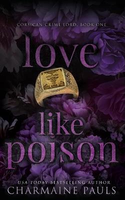 Love Like Poison - Charmaine Pauls - cover