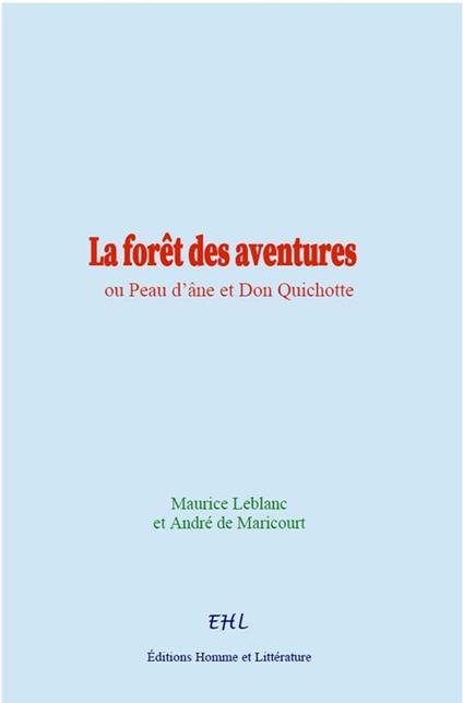 La forêt des aventures