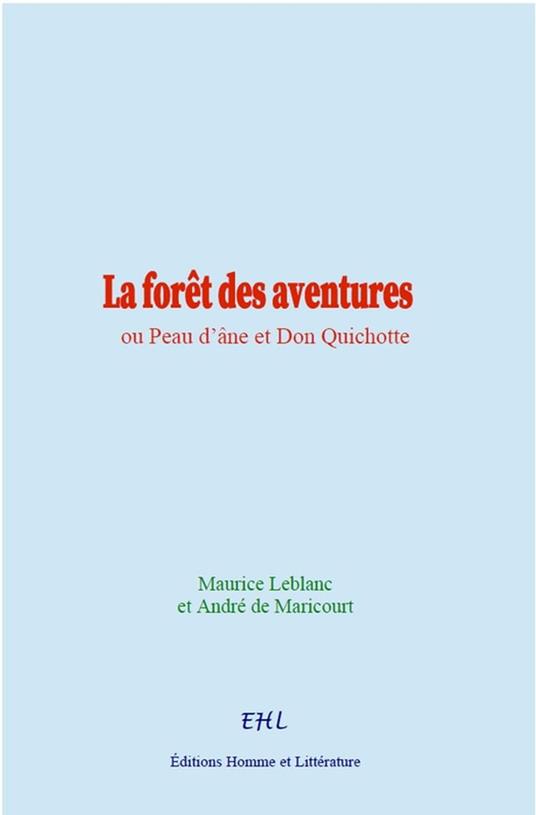 La forêt des aventures