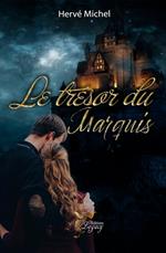 Le trésor du Marquis