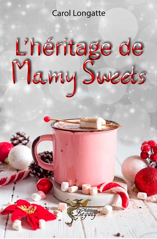 L'héritage de Mamy Sweets