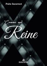 Comme Une Reine