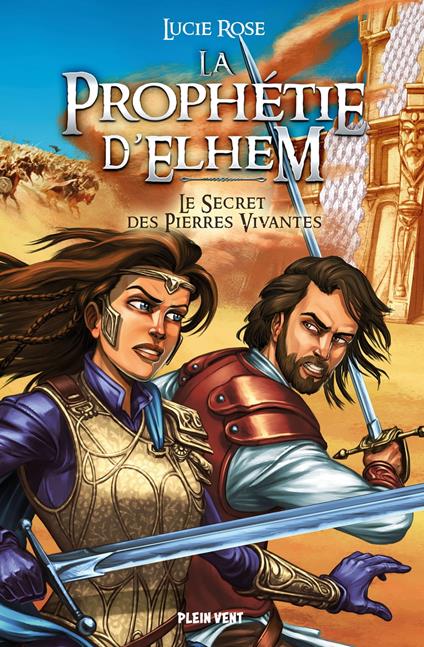 Le Secret des Pierres Vivantes - Damien Dufreney,Lucie Rose - ebook