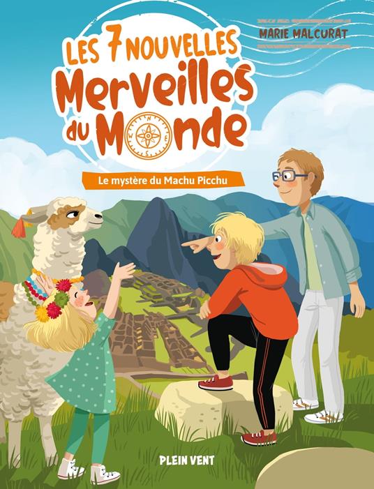 Le Mystère du Machu Picchu - Marie Malcurat,Claire Delvaux - ebook