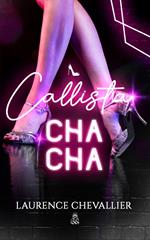 Callista Cha-Cha