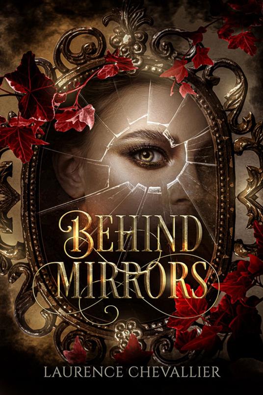 Behind Mirrors
