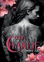 Dans le coeur de Charlie