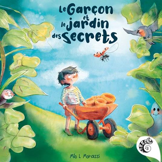 Le garçon et le jardin des secrets - Milo l Morassi - ebook