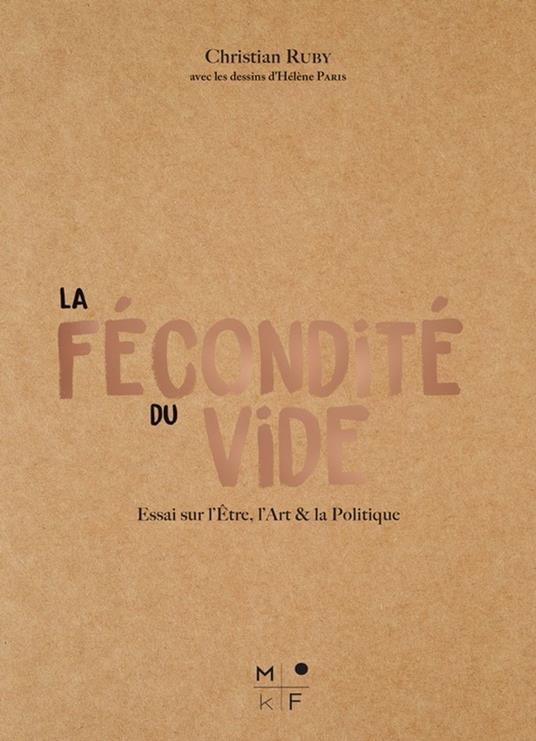 La fécondité du vide