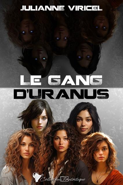 Le Gang d'Uranus - Julianne Viricel - ebook