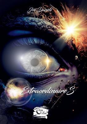 ExtrordinaireS - Joe Daniels - cover