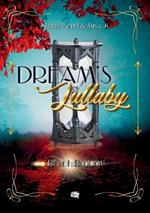 Dream's Lullaby: Rêve 1: Requiem