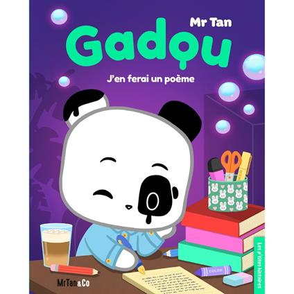 Gadou - J'en ferai un poème - Mr Tan - ebook