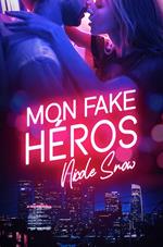 Mon fake héros