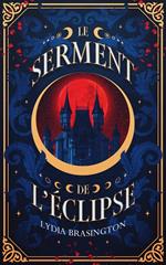 Le Serment de l'éclipse
