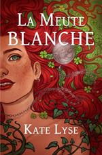 La Meute Blanche
