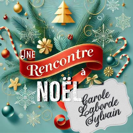 Une Rencontre à Noël