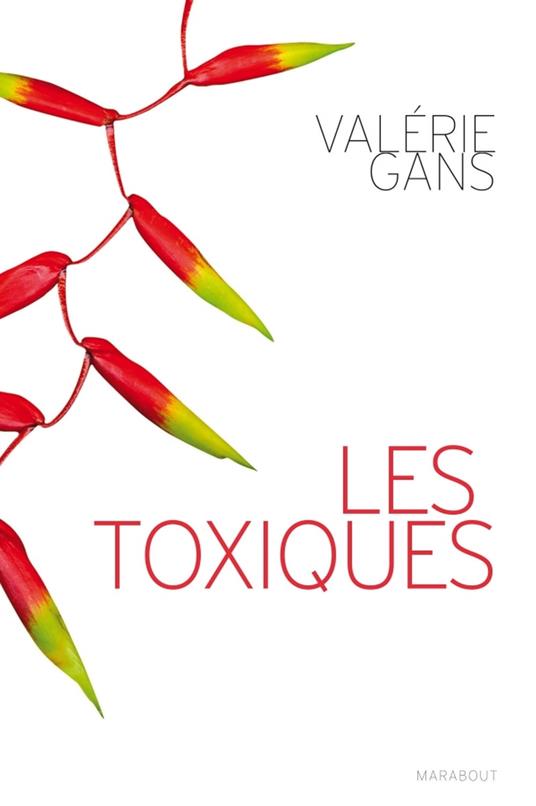 les toxiques
