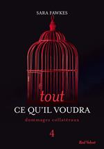 Tout ce qu'il voudra 4