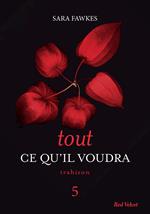 Tout ce qu'il voudra 5