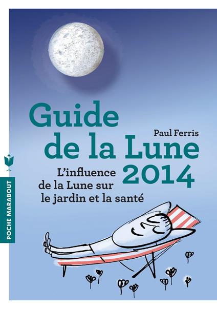 Le guide de la lune 2014