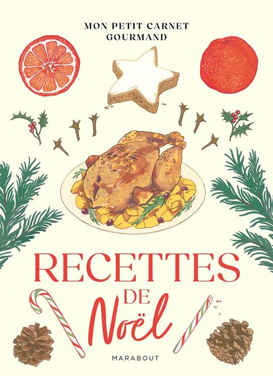 Mon petit carnet gourmand - Recettes de Noël
