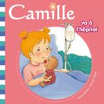 Camille va à l'hôpital T15