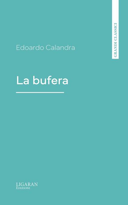 La bufera - Edoardo Calandra - ebook