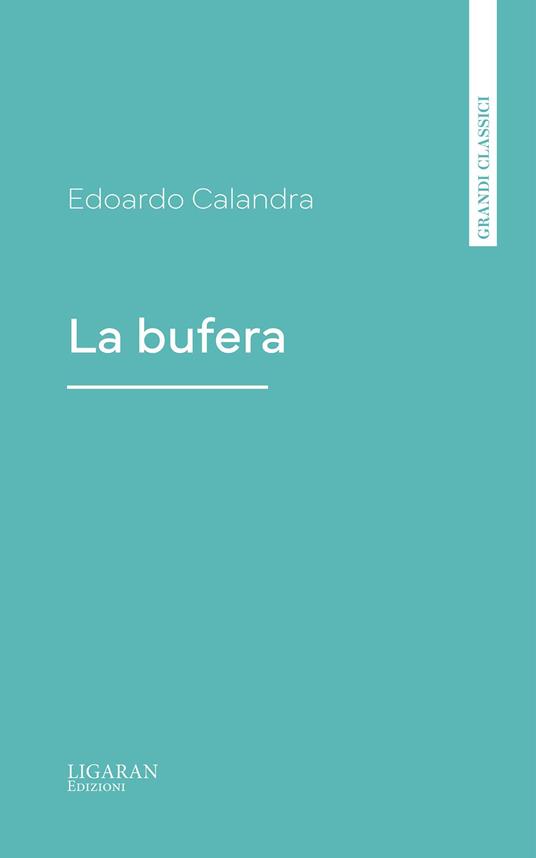 La bufera - Edoardo Calandra - ebook