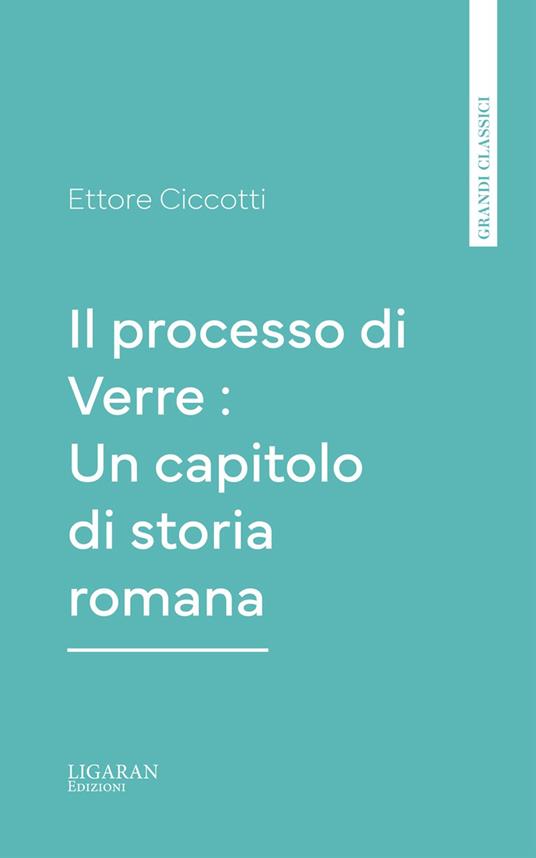 Il processo di Verre : Un capitolo di storia romana - Ettore Ciccotti - ebook