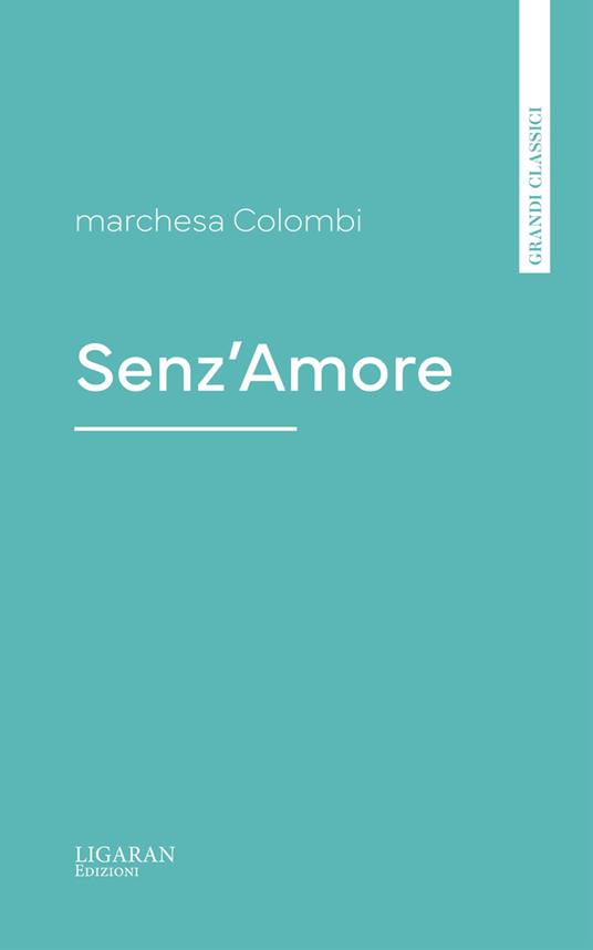 Senz'Amore - Marchesa Colombi - ebook