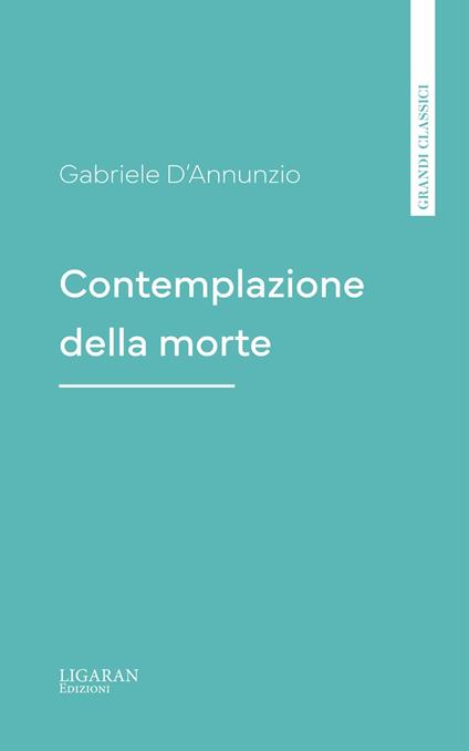 Contemplazione della morte - Gabriele D'Annunzio - ebook