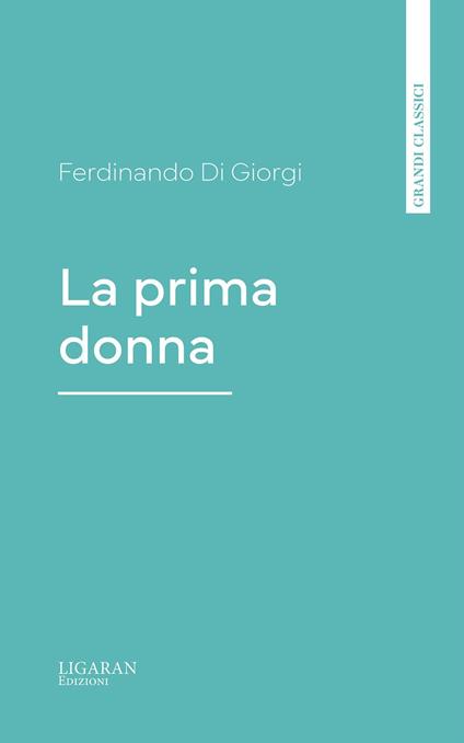 La prima donna - Ferdinando Di Giorgi - ebook