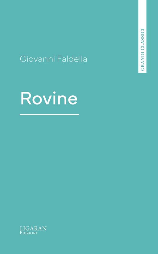 Rovine - Giovanni Faldella - ebook