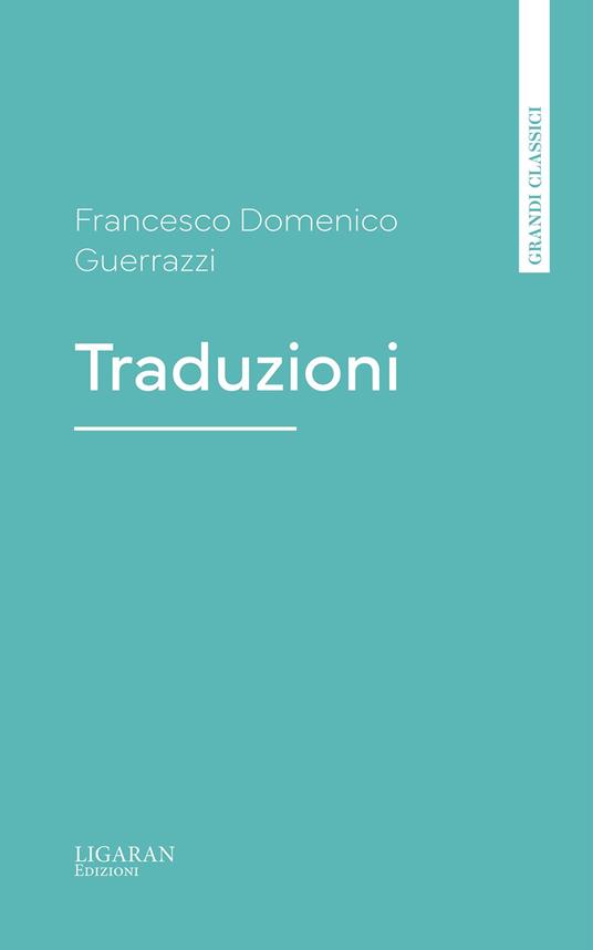 Traduzioni - Francesco Domenico Guerrazzi - ebook