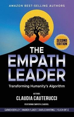 The Empath Leader: Transforming Humanity's Algorithm - Claudia Cauterucci - cover