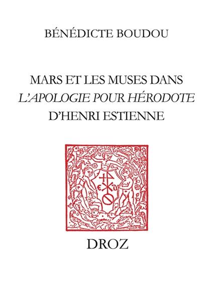 Mars et les Muses dans l'"Apologie pour Hérodote" d'Henri Estienne