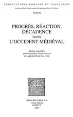 Progrès, réaction, décadence dans l’Occident médiéval